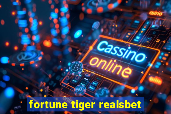 fortune tiger realsbet